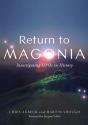 Return To Magonia: Investigating Ufos In History - Preview