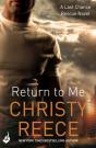 Return To Me: Last Chance Rescue Book 2 - Preview