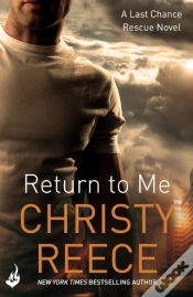 Capa do artigo Return To Me: Last Chance Rescue Book 2