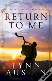 Capa do artigo Return To Me (The Restoration Chronicles Book #1)