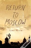 Return To Moscow