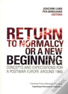 Return To Normalcy Or A New Beginning
