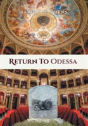 Return To Odessa - Preview