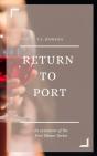 Return To Port - Preview