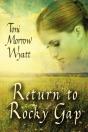 Return To Rocky Gap - Preview