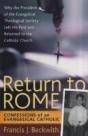 Return To Rome Â€“ Confessions Of An Evangelical Catholic - Preview