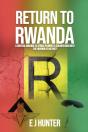 Return To Rwanda - Preview