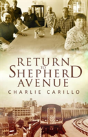 Return To Shepherd Avenue - Preview