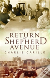Return To Shepherd Avenue