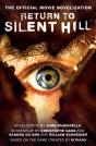 Return To Silent Hill: The Official Movie Novelization - Preview