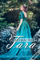 Return To Tara: A Novel