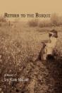 Return To The Bosque - Preview