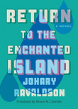 Return To The Enchanted Island