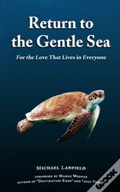 Return To The Gentle Sea
