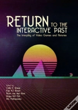 Capa do artigo Return To The Interactive Past