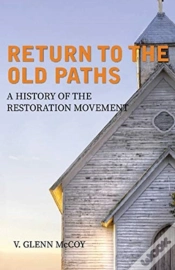 Capa do artigo Return To The Old Paths