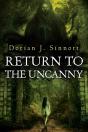 Return To The Uncanny - Preview