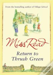 Return To Thrush Green
