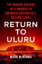 Return To Uluru - Preview