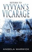 Return To Vyvyan'S Vicarage