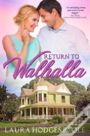 Return To Walhalla