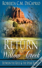 Return To Willow Creek