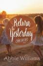 Return To Yesterday - Preview