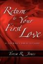 Return To Your First Love - Preview