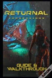 Capa do artigo Returnal Guide And Walkthrough