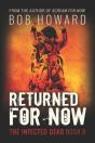 Returned For Now - Preview