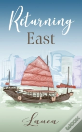 Returning East