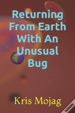Capa do artigo Returning From Earth With An Unusual Bug