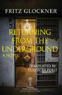 Returning From The Underground - Preview