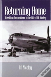 Returning Home: Hiroshima Reconsidered I