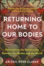 Returning Home To Our Bodies - Preview