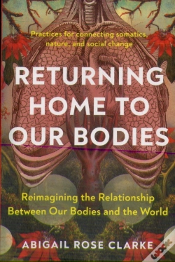 Capa do artigo Returning Home To Our Bodies
