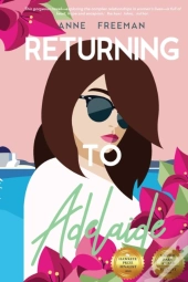 Returning To Adelaide