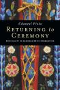 Returning To Ceremony - Preview