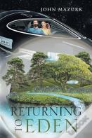 Returning To Eden
