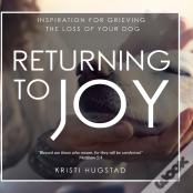 Returning To Joy