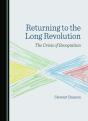 Returning To The Long Revolution - Preview