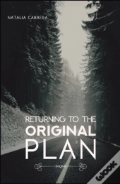 Returning To The Original Plan