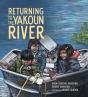 Returning To The Yakoun River - Preview