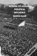 Returns To Seeking Political Influence