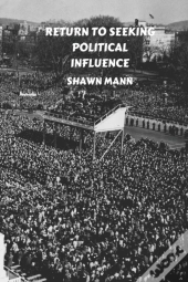 Returns To Seeking Political Influence