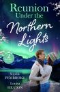 Reunion Under The Northern Lights - Preview