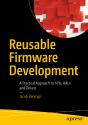 Reusable Firmware Development - Preview