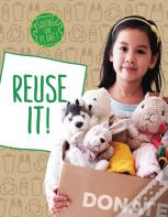 Reuse It!