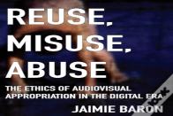 Reuse, Misuse, Abuse
