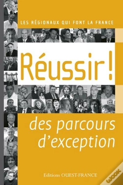 Capa do artigo Réussir ! ; 34 Parcours Exceptionnels Dans L'Ouest